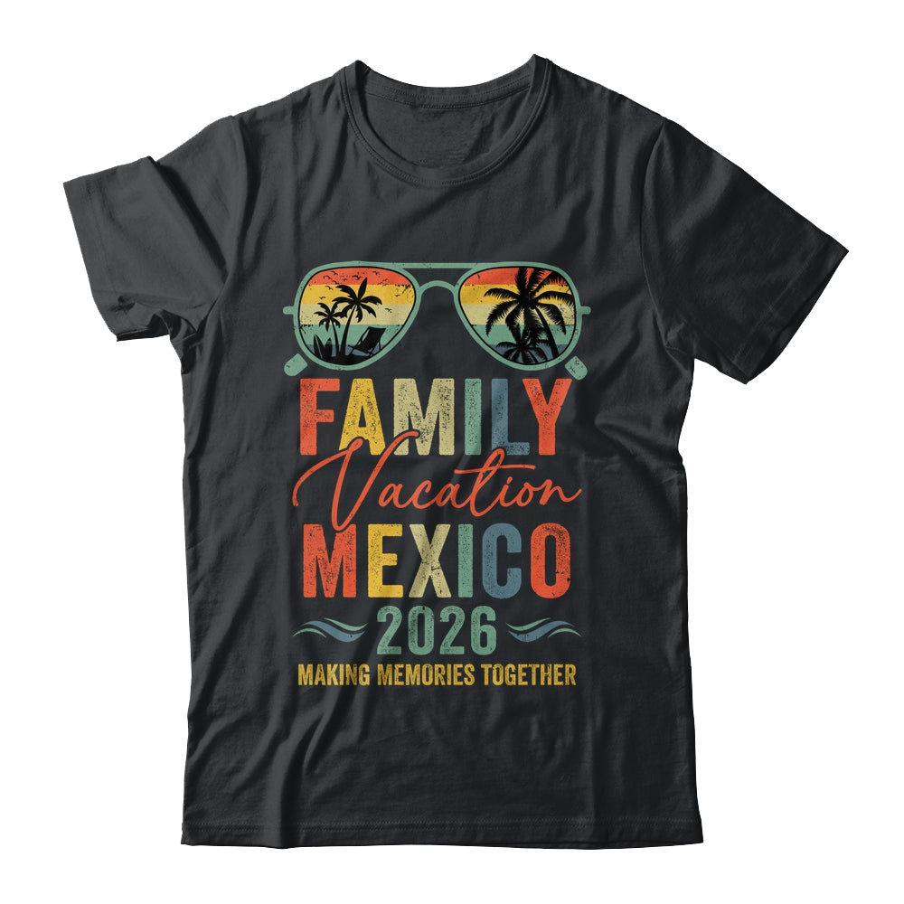 Mexico Vacation 2026 Matching Family Group Summer Shirt & Tank Top | siriusteestore