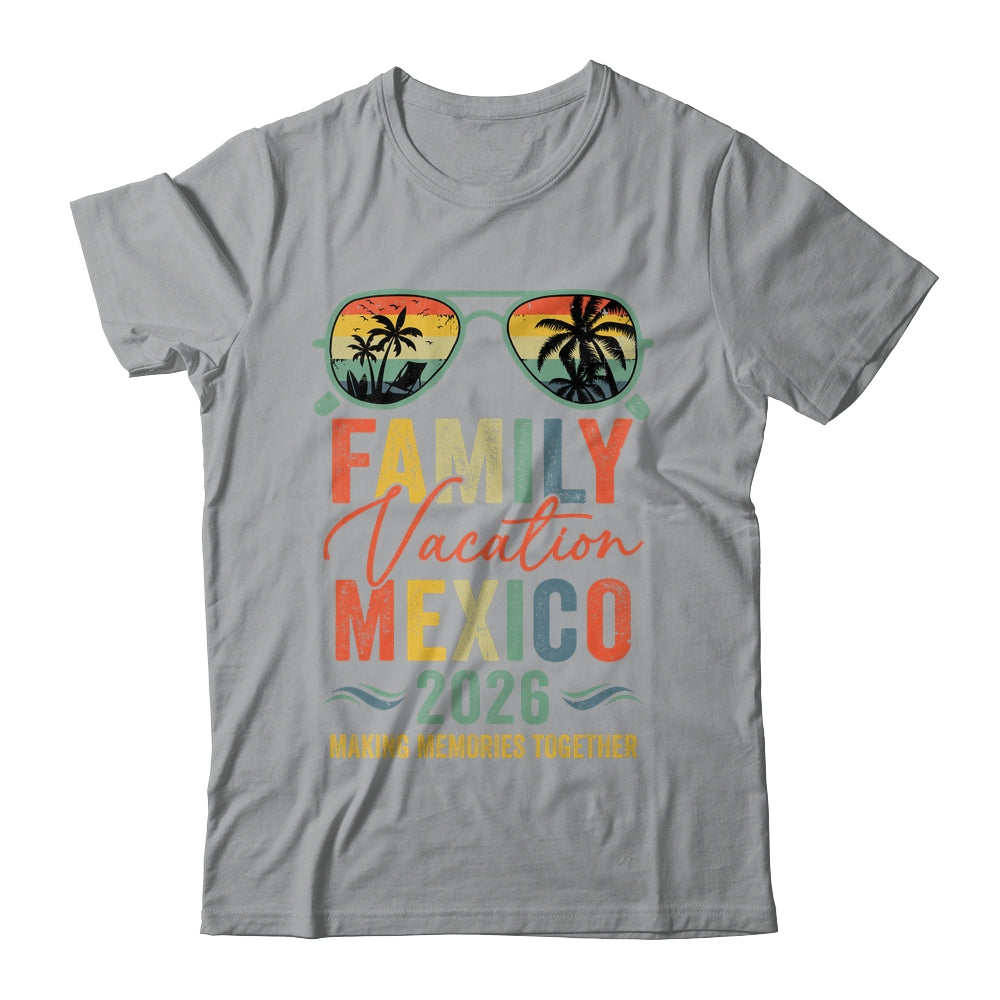 Mexico Vacation 2026 Matching Family Group Summer Shirt & Tank Top | siriusteestore