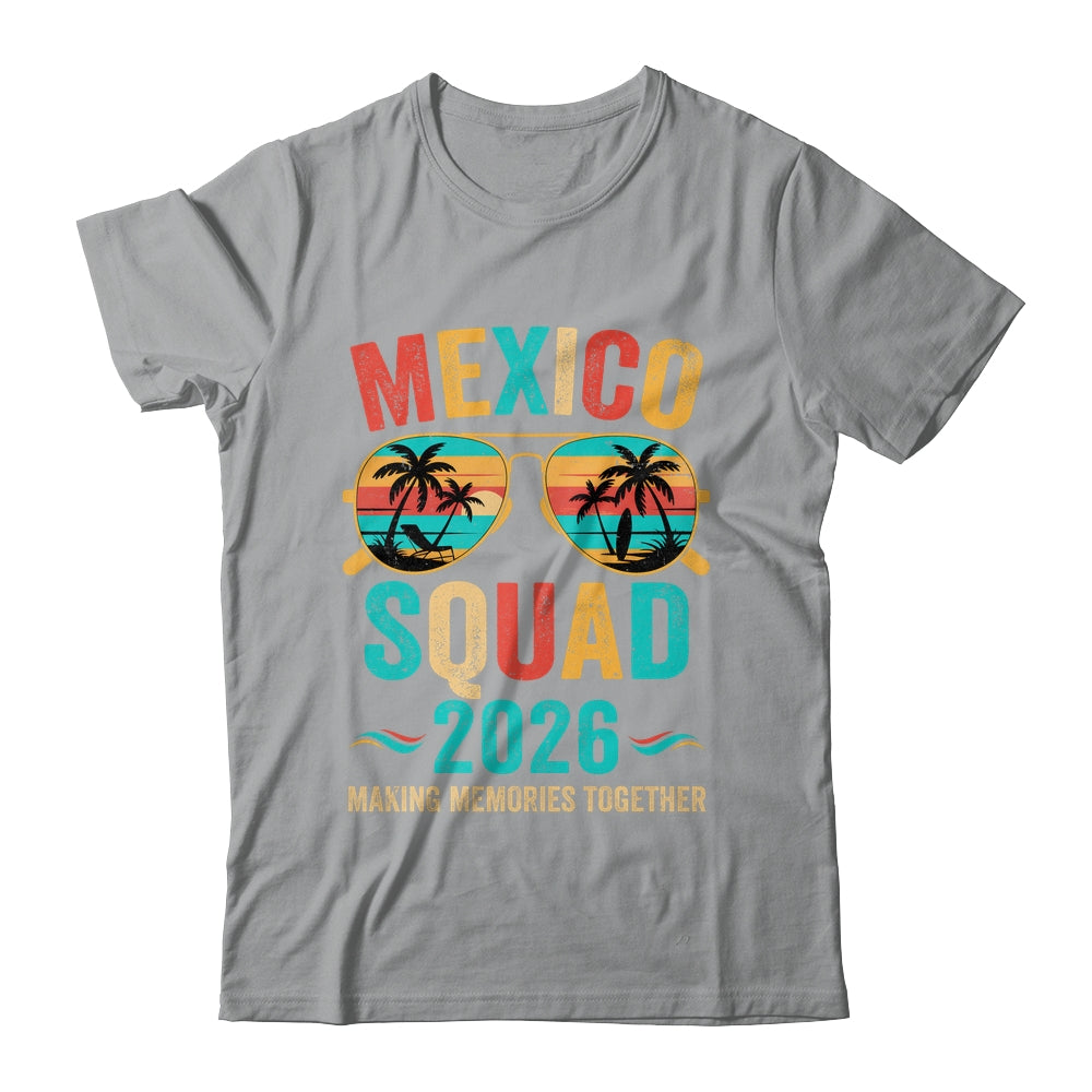 Mexico Vacation Squad 2026 Family Matching Vintage Shirt & Tank Top | siriusteestore