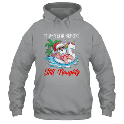 Mid Year Report Still Naughty Funny Christmas In July Santa Shirt & Tank Top | siriusteestore