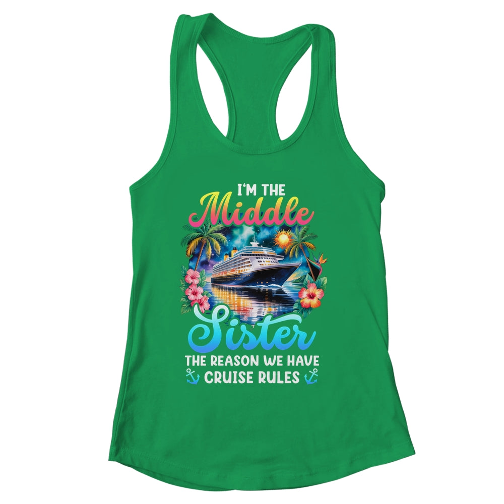 Middle Sister The Reason We Have Rules Sisters Cruise 2026 Shirt & Tank Top | siriusteestore