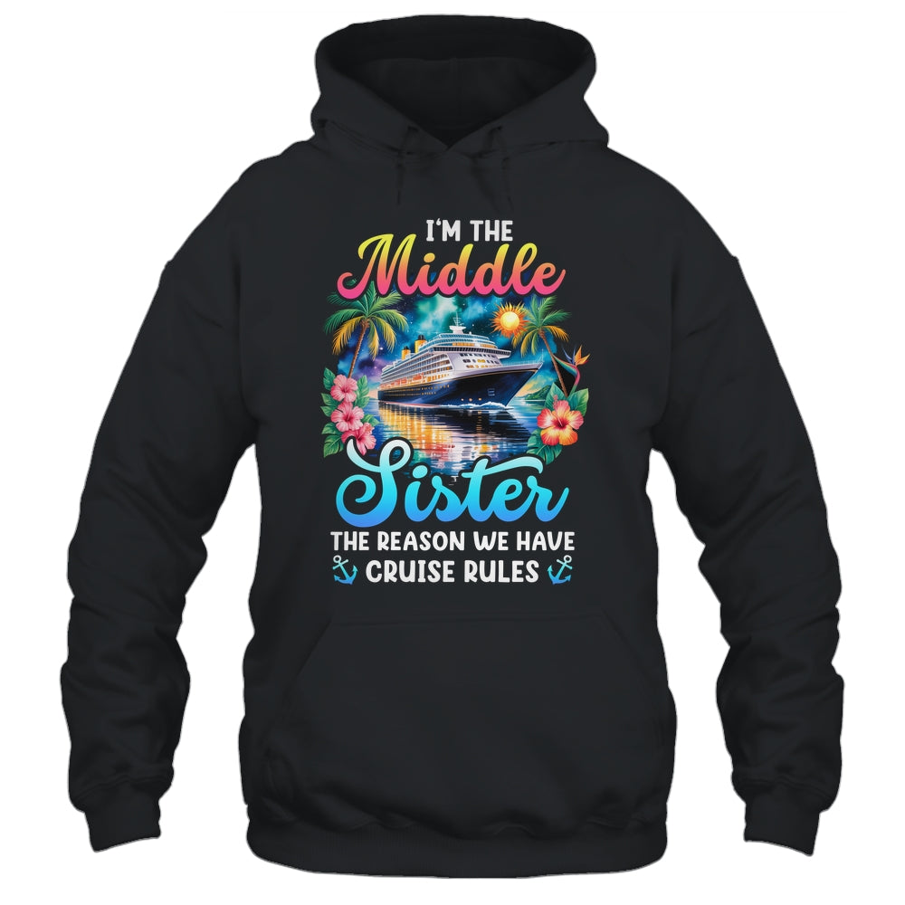 Middle Sister The Reason We Have Rules Sisters Cruise 2026 Shirt & Tank Top | siriusteestore