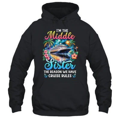 Middle Sister The Reason We Have Rules Sisters Cruise 2026 Shirt & Tank Top | siriusteestore