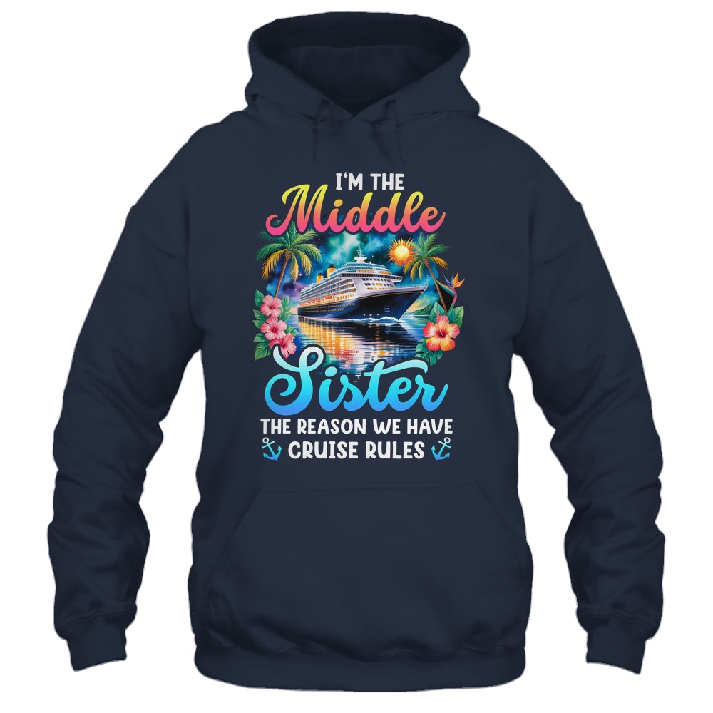Middle Sister The Reason We Have Rules Sisters Cruise 2026 Shirt & Tank Top | siriusteestore