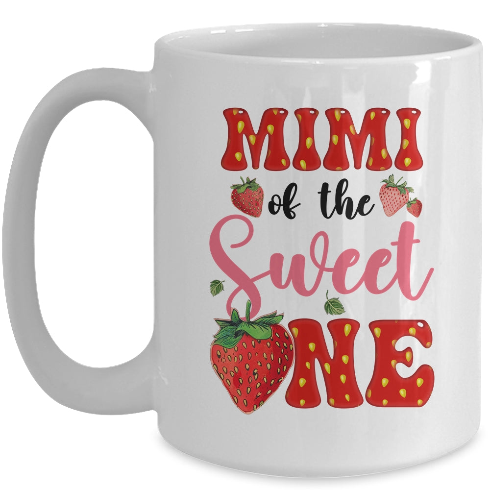 Mimi Of Sweet One Strawberry Frist 1st Birthday Girl Mug | siriusteestore