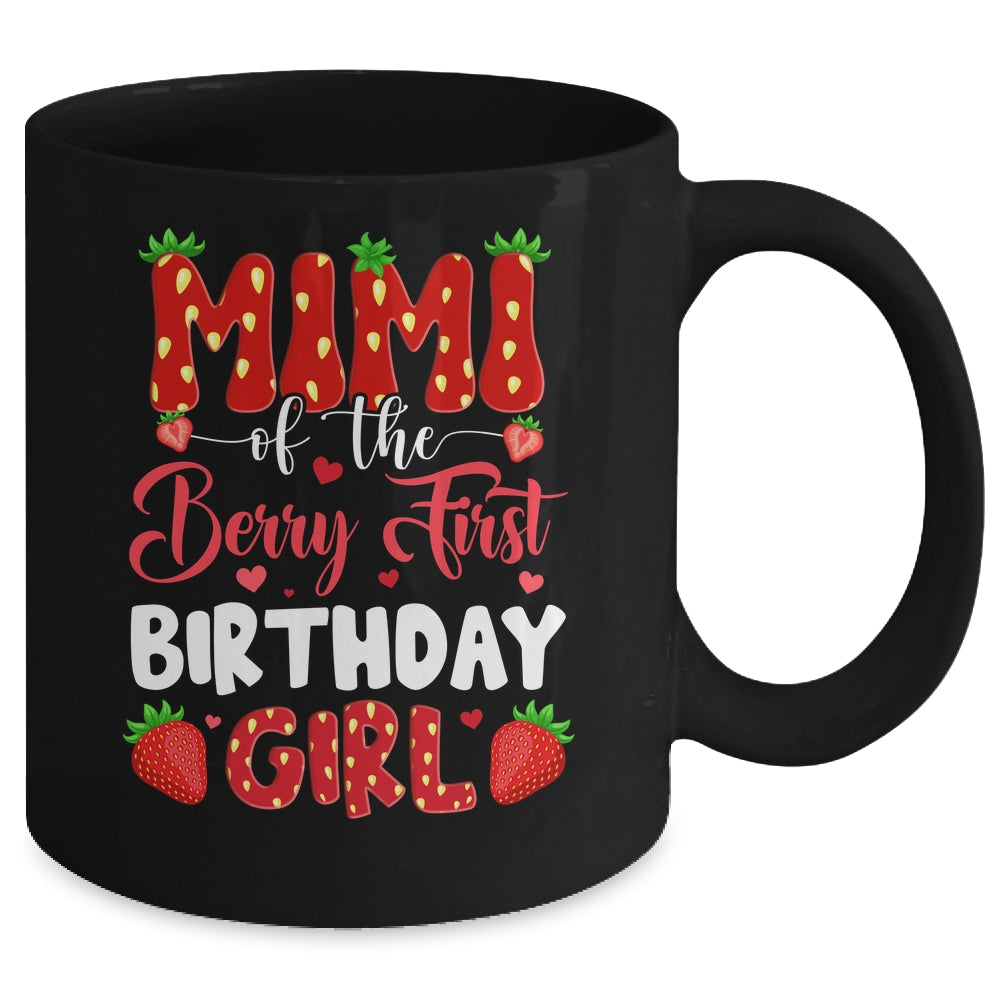 Mimi Of The Berry First Birthday Of Girl Strawberry Mug | siriusteestore