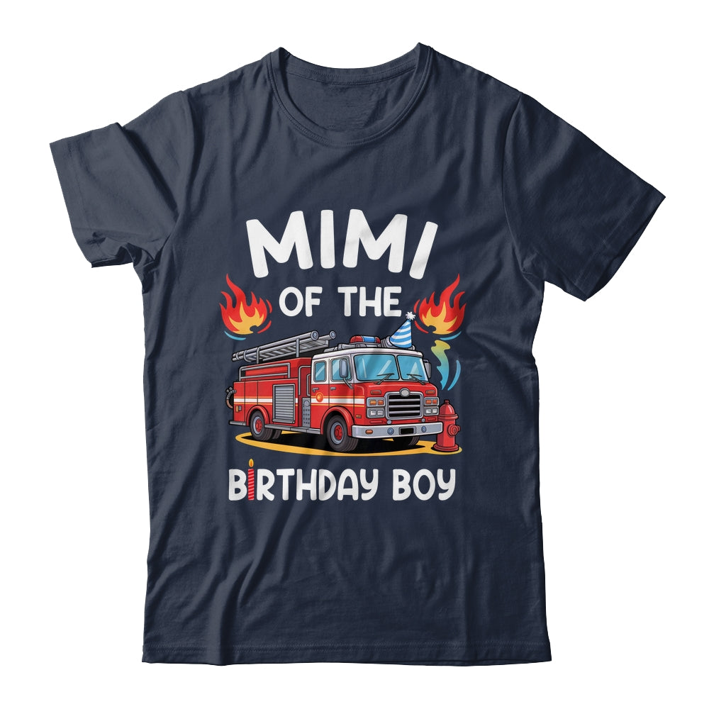 Mimi Of The Birthday Boy Fire Truck Firefighter 1st Party Shirt & Hoodie | siriusteestore