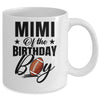Mimi Of The Birthday Boy Football 1st Birthday Party Mug | siriusteestore