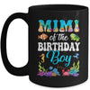 Mimi Of The Birthday Boy Sea Fish Ocean Aquarium Party Mug | siriusteestore