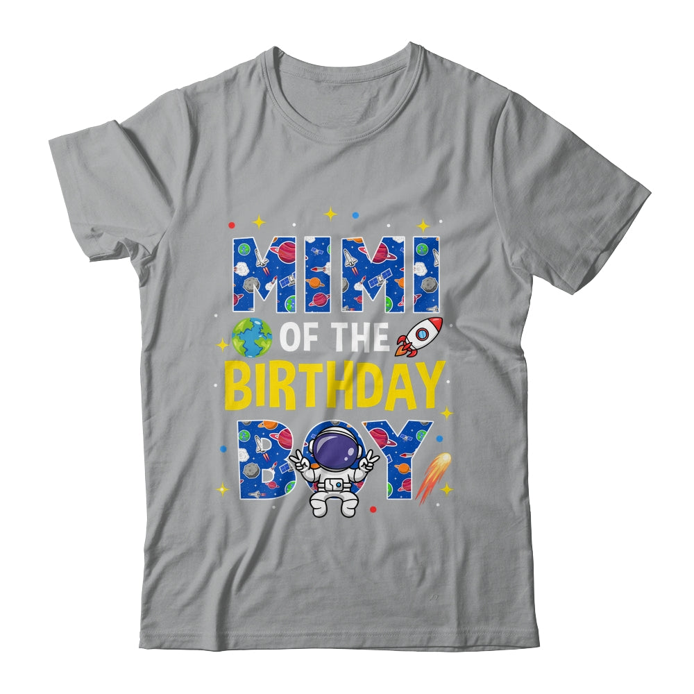 Mimi Of The Birthday Boy Space Astronaut Family Birthday Shirt & Hoodie | siriusteestore