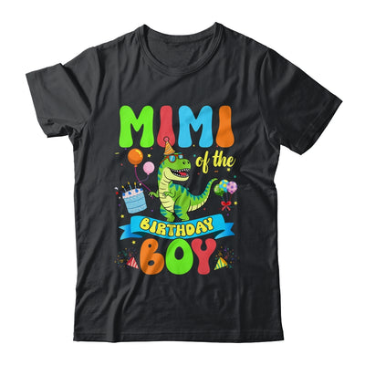 Mimi Of The Birthday Boy TRex Dinosaur Birthday Family Shirt & Hoodie | siriusteestore
