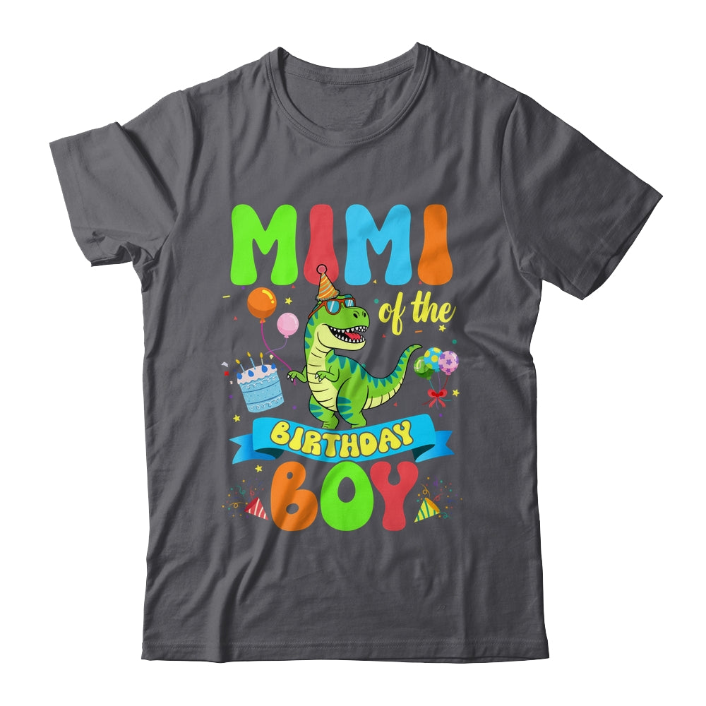 Mimi Of The Birthday Boy TRex Dinosaur Birthday Family Shirt & Hoodie | siriusteestore