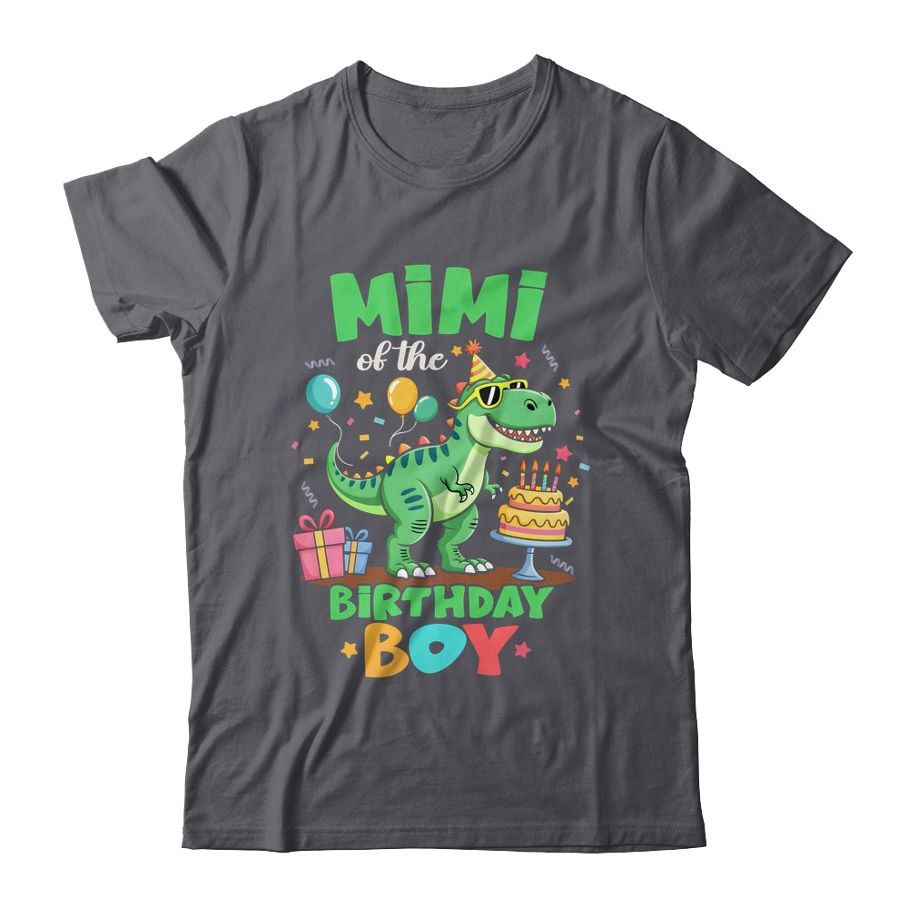 Mimi Of The Birthday Boy T Rex Dinosaur Family Party Shirt & Hoodie | siriusteestore