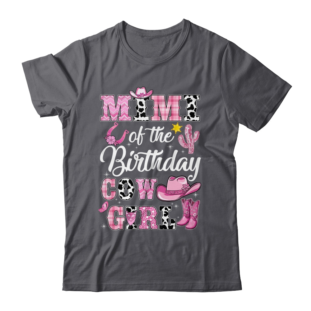 Mimi Of The Birthday Cow Girl Western Cowgirl 1st Birthday Shirt & Hoodie | siriusteestore
