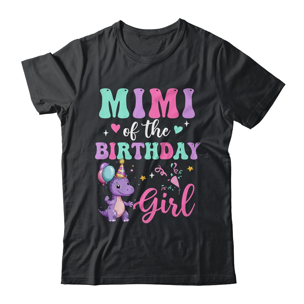 Mimi Of The Birthday For Girl Dinosaur T-Rex Party Family Shirt & Hoodie | siriusteestore
