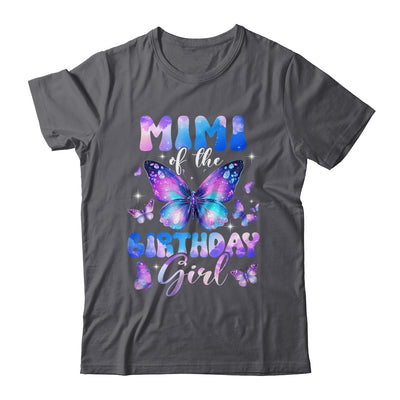 Mimi Of The Birthday Girl Butterfly Family Matching Shirt & Hoodie | siriusteestore
