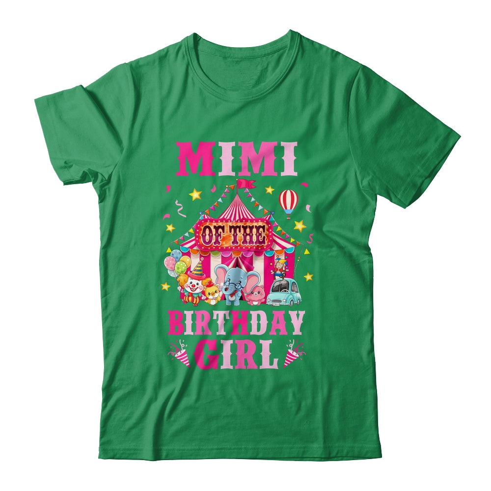 Mimi Of The Birthday Girl Circus Carnival Family Party Shirt & Hoodie | siriusteestore
