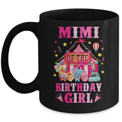 Mimi Of The Birthday Girl Circus Carnival Family Party Mug | siriusteestore