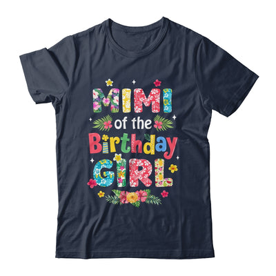 Mimi Of The Birthday Girl Hawaii Family Party Decor Shirt & Hoodie | siriusteestore