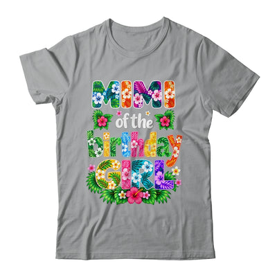 Mimi Of The Birthday Girl Hawaii Party Family Beach Shirt & Hoodie | siriusteestore