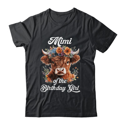 Mimi Of The Birthday Girl Highland Cow Farm Family Shirt & Hoodie | siriusteestore