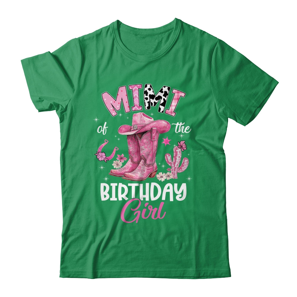Mimi Of The Birthday Girl Pink Cowgirl Western Cow Girl Shirt & Hoodie | siriusteestore