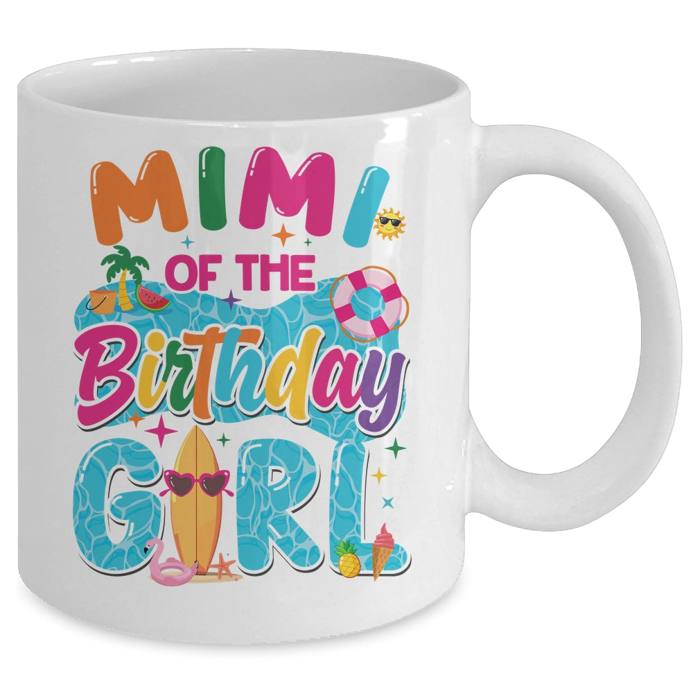 Mimi Of The Birthday Girl Pool Party Beach Family Matching Mug | siriusteestore