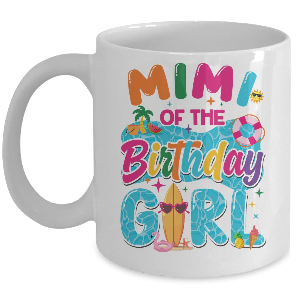 Mimi Of The Birthday Girl Pool Party Beach Family Matching Mug | siriusteestore