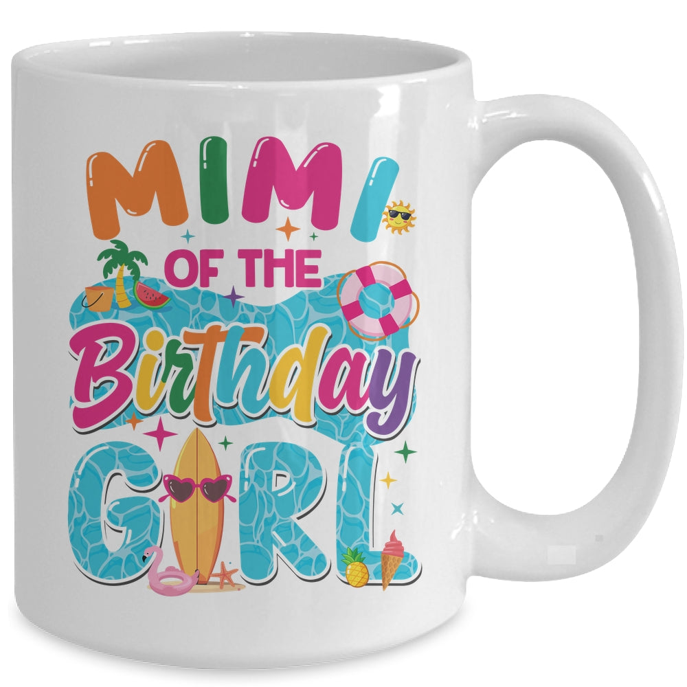 Mimi Of The Birthday Girl Pool Party Beach Family Matching Mug | siriusteestore