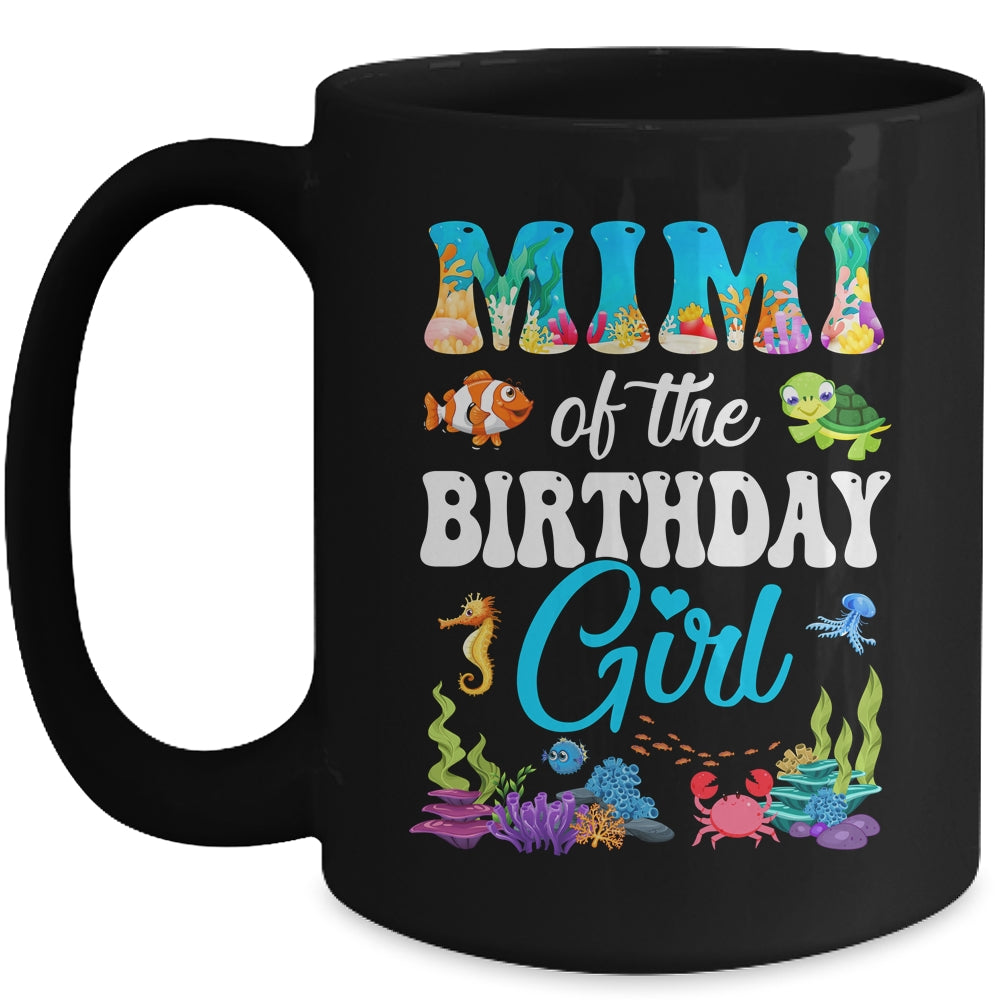 Mimi Of The Birthday Girl Sea Fish Ocean Aquarium Party Mug | siriusteestore