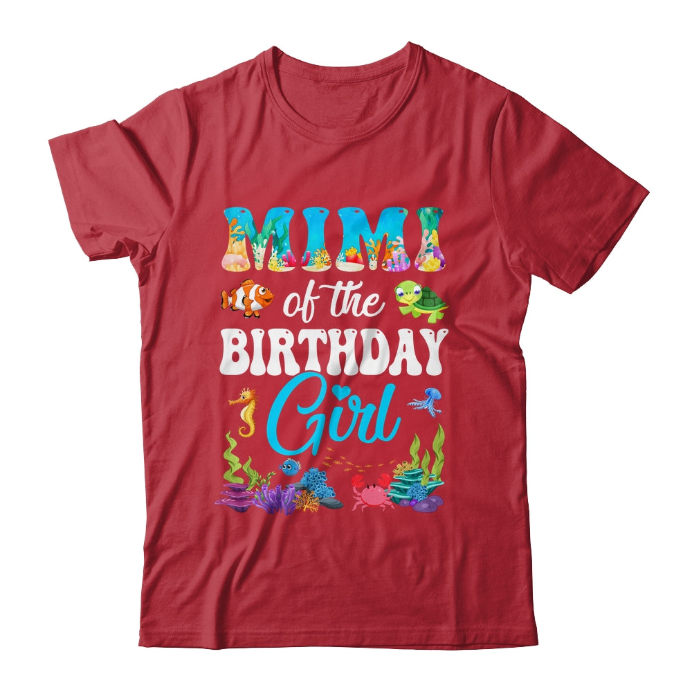 Mimi Of The Birthday Girl Sea Fish Ocean Aquarium Party Shirt & Hoodie | siriusteestore