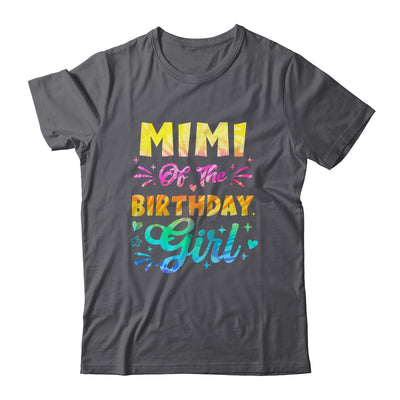 Mimi Of The Birthday Girl Tie Dye 1st Birthday Family Shirt & Hoodie | siriusteestore