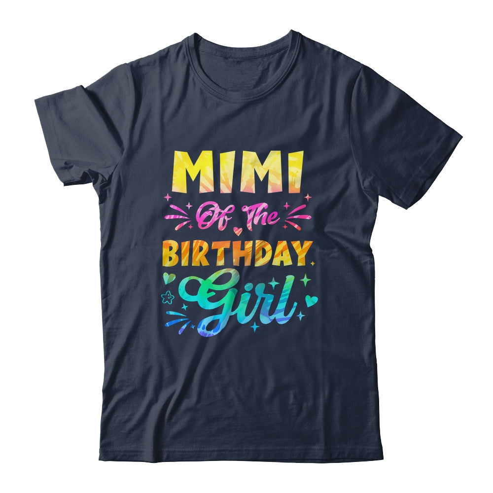 Mimi Of The Birthday Girl Tie Dye 1st Birthday Family Shirt & Hoodie | siriusteestore