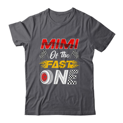 Mimi Of The Fast One 1st Birthday Race Car Family Shirt & Hoodie | siriusteestore