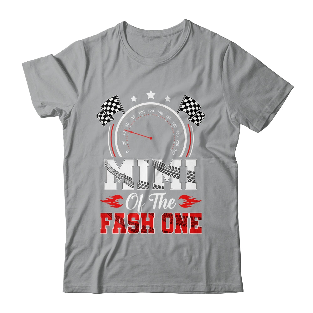 Mimi Of The Fast One 1st Birthday Racing Car Family Shirt & Hoodie | siriusteestore