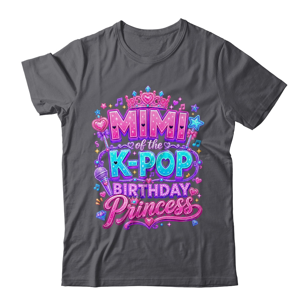 Mimi Of The K-Pop Birthday Princess Korean Music Lovers Shirt & Hoodie | siriusteestore