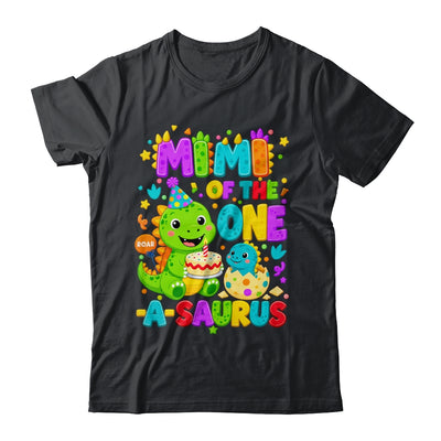 Mimi Of The One-A-Saurus 1St Birthday Boy T-Rex Dinosaur Shirt & Hoodie | siriusteestore