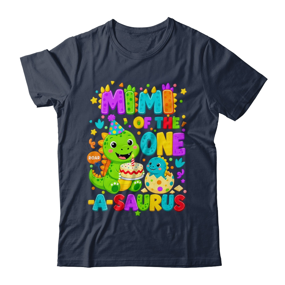 Mimi Of The One-A-Saurus 1St Birthday Boy T-Rex Dinosaur Shirt & Hoodie | siriusteestore