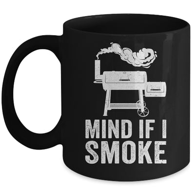 Mind If I Smoke Funny BBQ Smoker Grilling Smoking Mug | siriusteestore