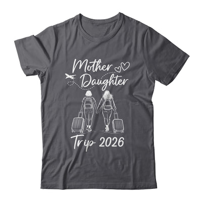 Mom And Daughter Trip 2026 Travel Mother Daughter Trip Shirt & Tank Top | siriusteestore