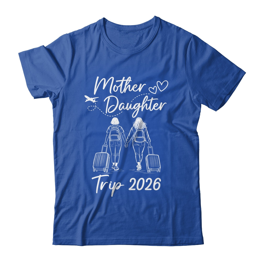 Mom And Daughter Trip 2026 Travel Mother Daughter Trip Shirt & Tank Top | siriusteestore