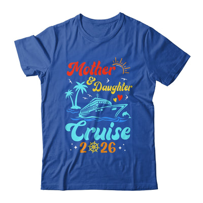 Mom Mother Daughter Cruise 2026 Family Matching Trip Shirt & Tank Top | siriusteestore