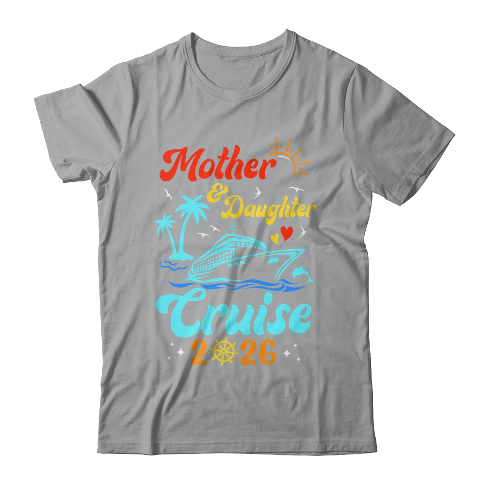 Mom Mother Daughter Cruise 2026 Family Matching Trip Shirt & Tank Top | siriusteestore