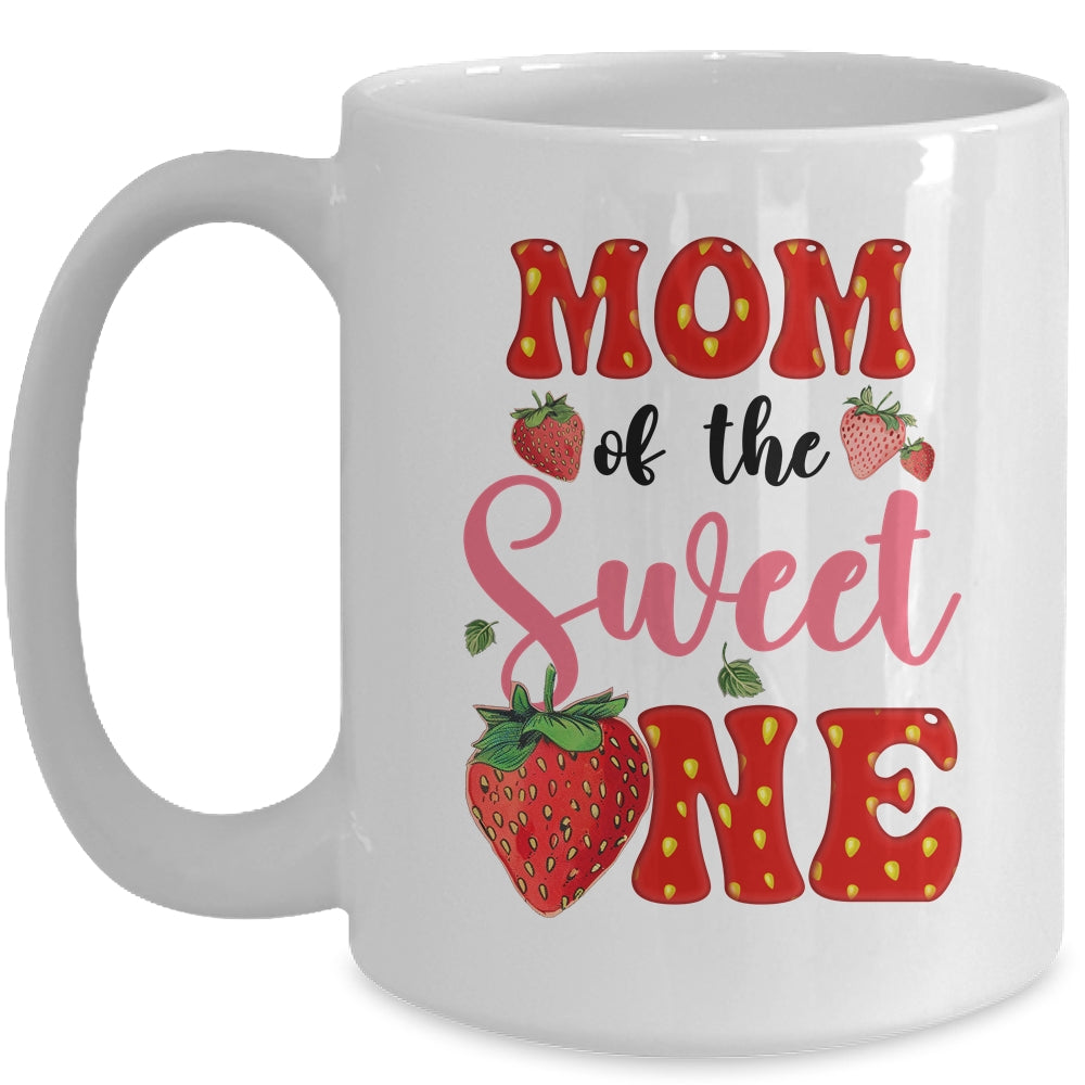 Mom Of Sweet One Strawberry Frist 1st Birthday Girl Mug | siriusteestore