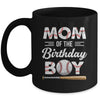 Mom Of The Birthday Boy Baseball Matching Family Party Mug | siriusteestore