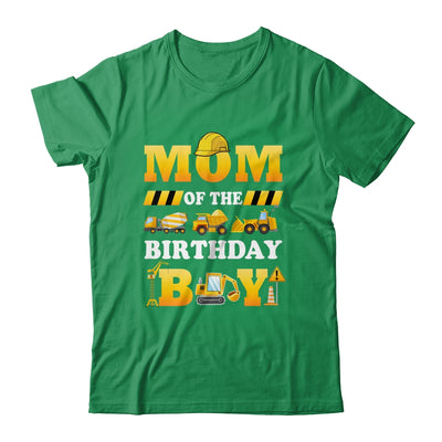 Mom Of The Birthday Boy Construction Matching Family Shirt & Hoodie | siriusteestore