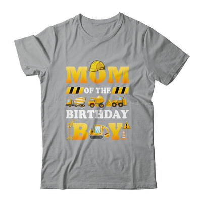 Mom Of The Birthday Boy Construction Matching Family Shirt & Hoodie | siriusteestore