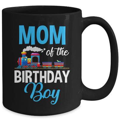 Mom Of The Birthday Boy Railroad Train Theme Lover Mug | siriusteestore