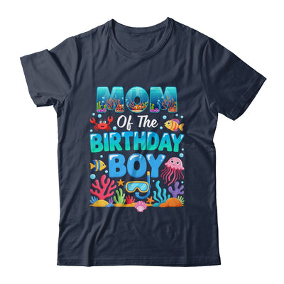 Mom Of The Birthday Boy Sea Animals Ocean Aquarium Shirt & Hoodie | siriusteestore