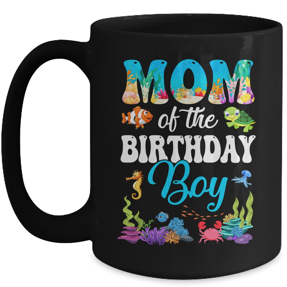 Mom Of The Birthday Boy Sea Fish Ocean Aquarium Party Mug | siriusteestore